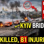 Russian Strikes Kill 8 and Injure 81 Across Ukraine, Hit Key Kyiv Bridge